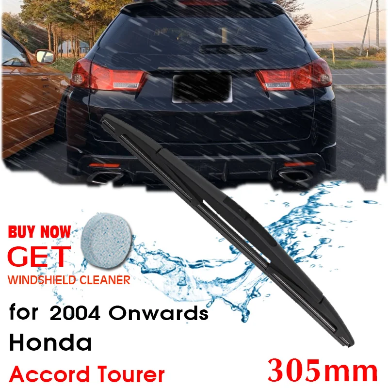 

Car Wiper blade Rear Back Window Windscreen Windshield Wipers For Honda Accord Tourer Hatchback 305mm 2004 Onwards Accessories