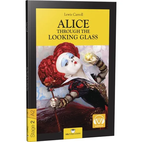 Alice Through The Looking Glass - Stage 2-English Story