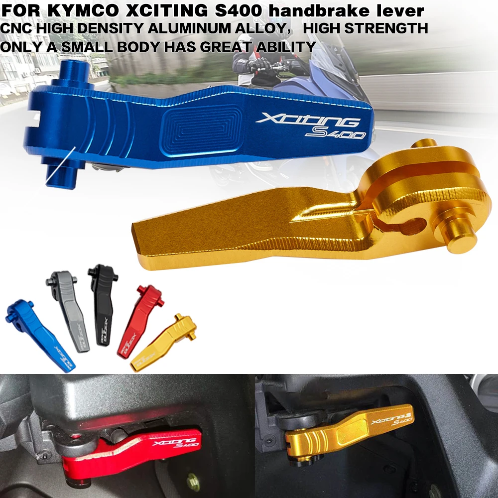 Motorcycle Parking Brake Lever For KYMCO XCITING S400 400S S400i 400 S 400 I 400i XCITINGS400 XCITINGS400i 2017 2018 2019 2020