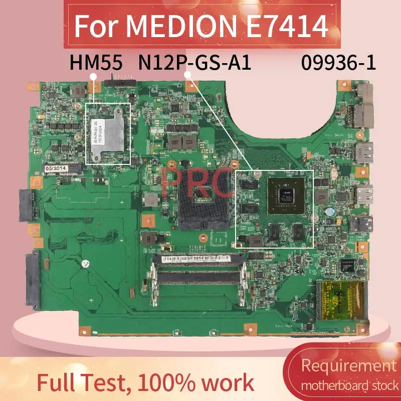 

Материнская плата для ноутбука MEDION E7414 09936-1 HM55 N12P-GS-A1 DDR3 Материнская плата для ноутбука