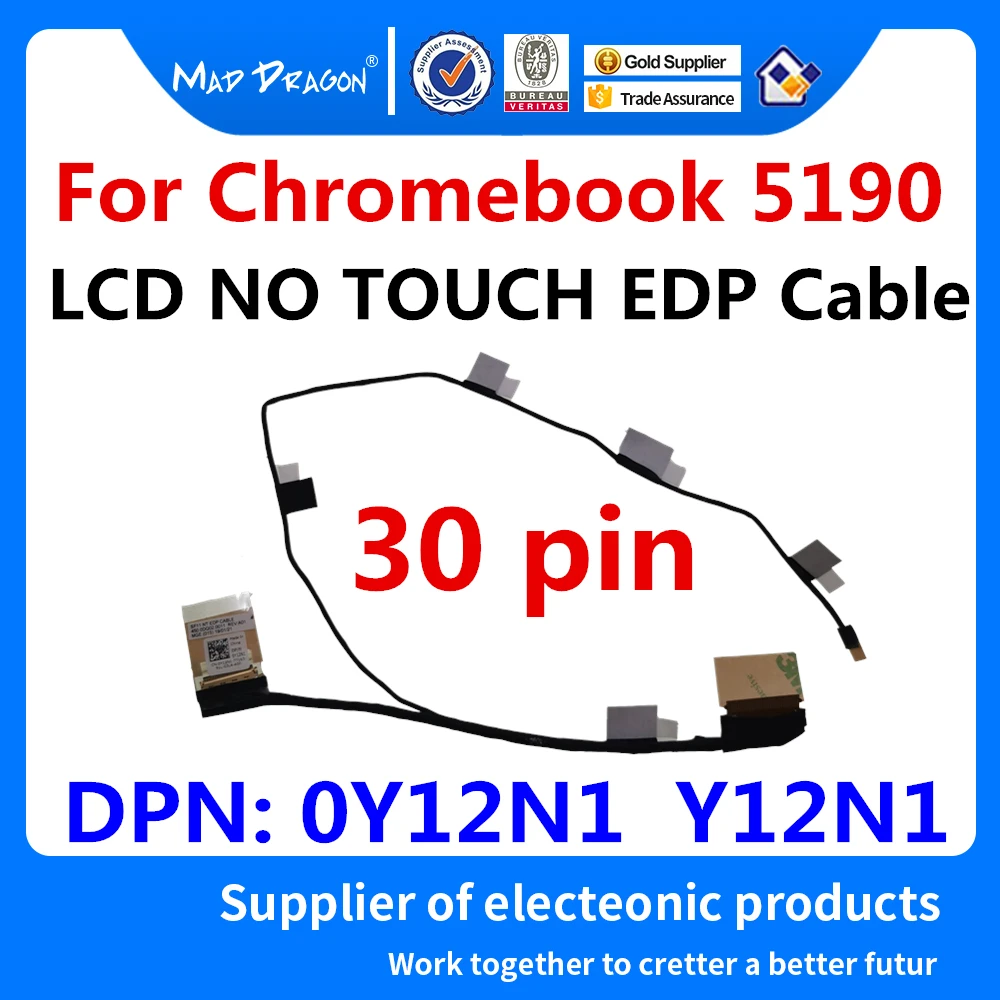 

New original 11.6" Ribbon LCD LVDS Cable 30 pin LCD NO TOUCH EDP Cable For Dell Chromebook 11 5190 0Y12N1 Y12N1 450.0DQ02.0011