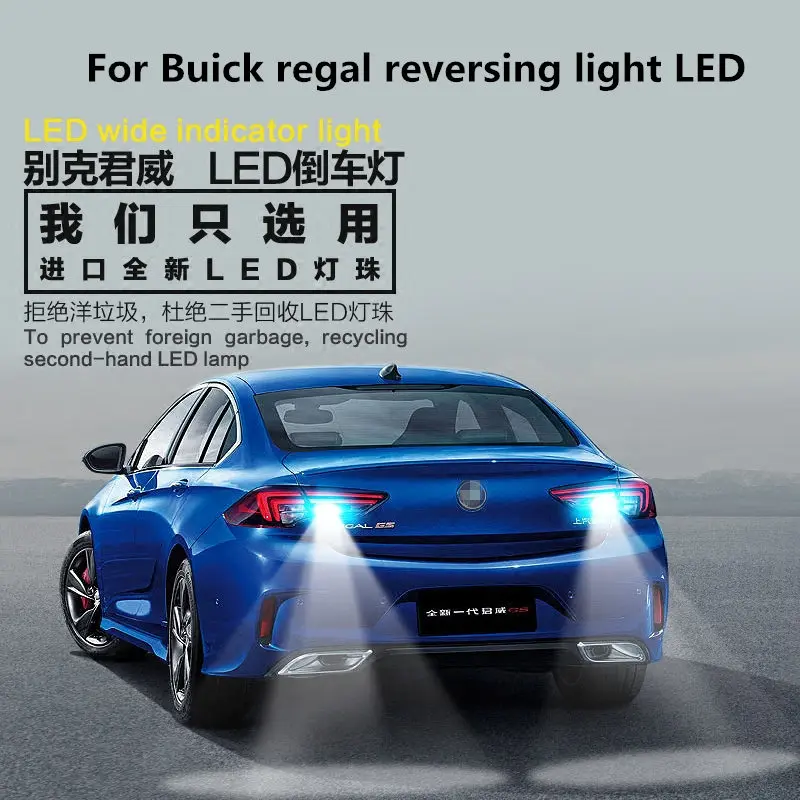 2pcs For Buick regal 2009-2019 reversing light LED T15 1156 9W 5300K retreat auxiliary light Regal headlight modification