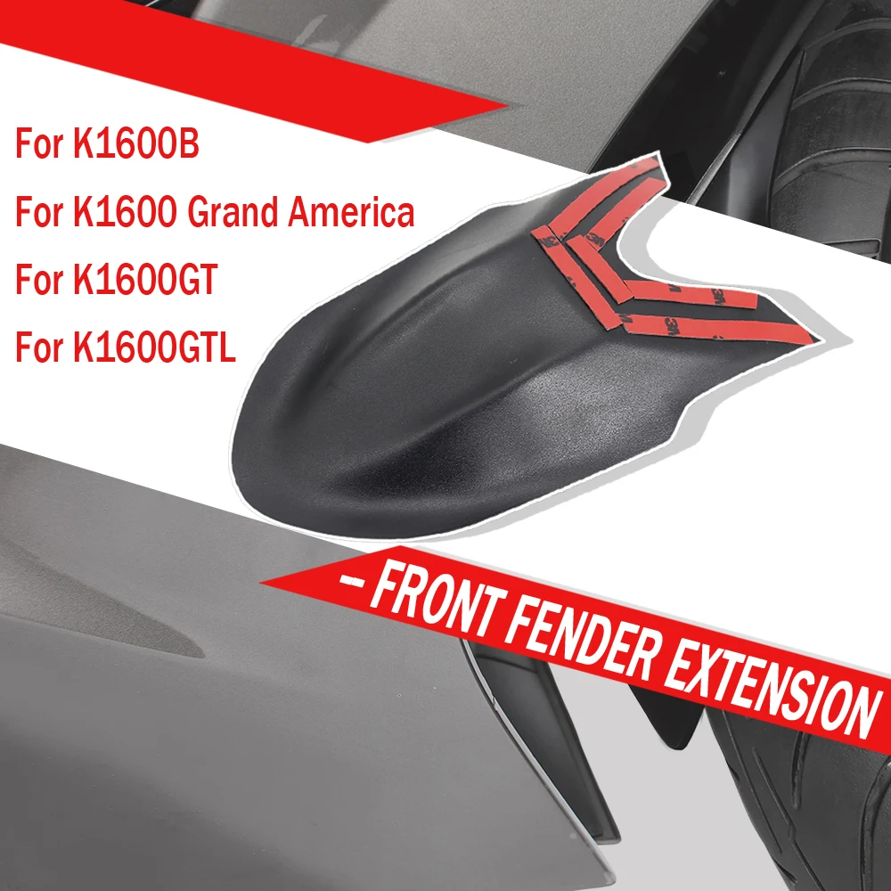 For BMW K1600B K1600GT K1600GTL K1600 Grand America Motorcycle Front Fender Tire Hugger Mudguard Extension Accessories K 1600 GT