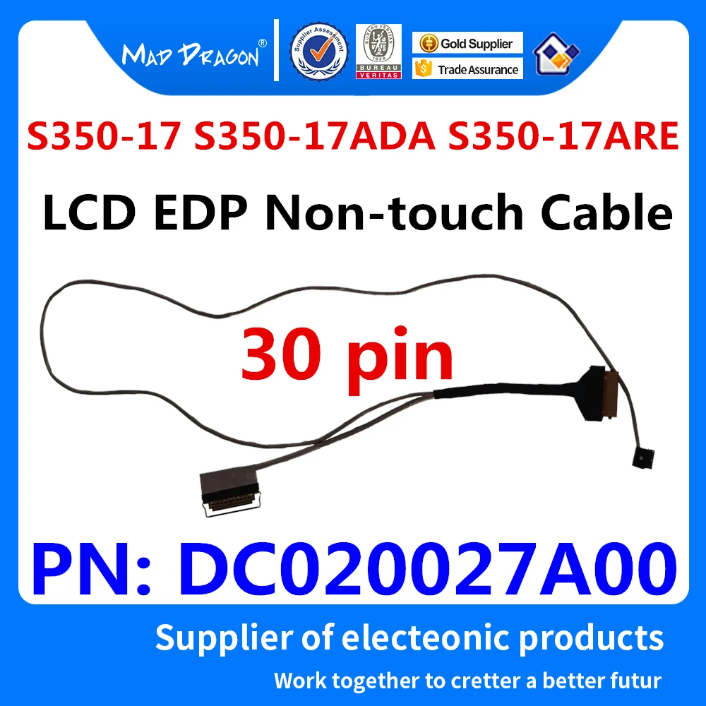 New original Laptop LCD EDP LVDS Video Cable For Lenovo IdeaPad S350 17 S350-17ADA S350-17ARE S350-17IML DC020027A00 30 pin