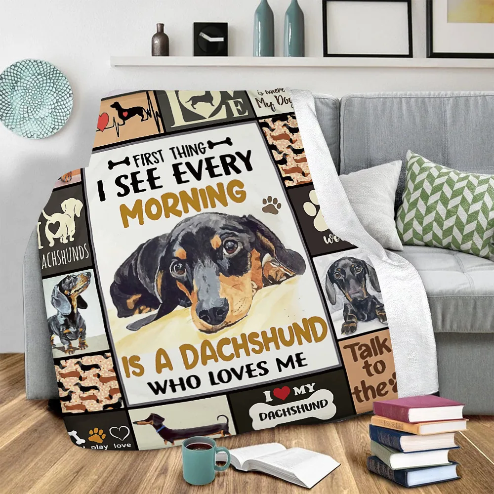 I See Every Morning Is A Dachshund 3D Printed Plush Fleece Blanket Adult Home Office Washable Casual Kids Sherpa Blanket