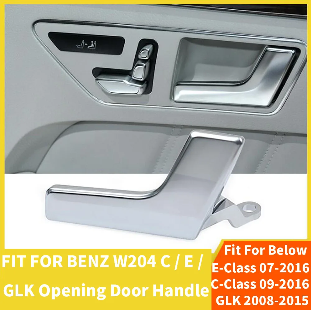 LHD RHD For Car W204 Chrome Silver Inner Interior Opening Door Pull Handle Trim For Benz E-Class C-Class C180 C200 C300 GLK300