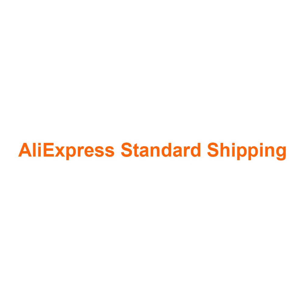 

AliExpress Standard Shipping