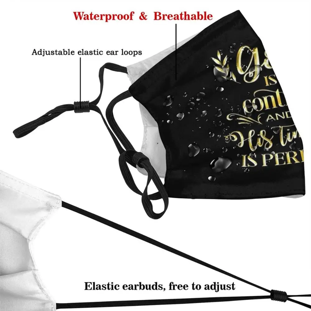 God Is In Control And His Timing Is Perfect | Bible Verse Inspired Quote | Christian Mask Cloth Washable DIY Filter Pm2.5 Adult