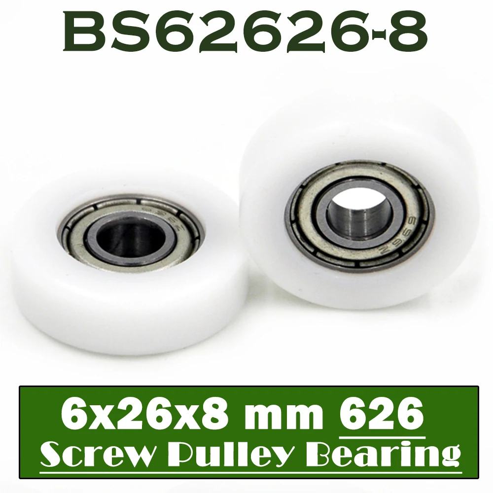 

626 ZZ Ball Bearing Covered With POM Plastic 6*26*8 mm ( 2 PCS ) Plastic Pulley Bearings 626 Z 2Z