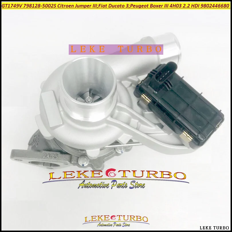 Turbo GT1749V 798128 798128-5002S 798128-0002 For Citroen Jumper III For Fiat Ducato III For Peugeot Boxer III 2.2 HDI 81 110Kw