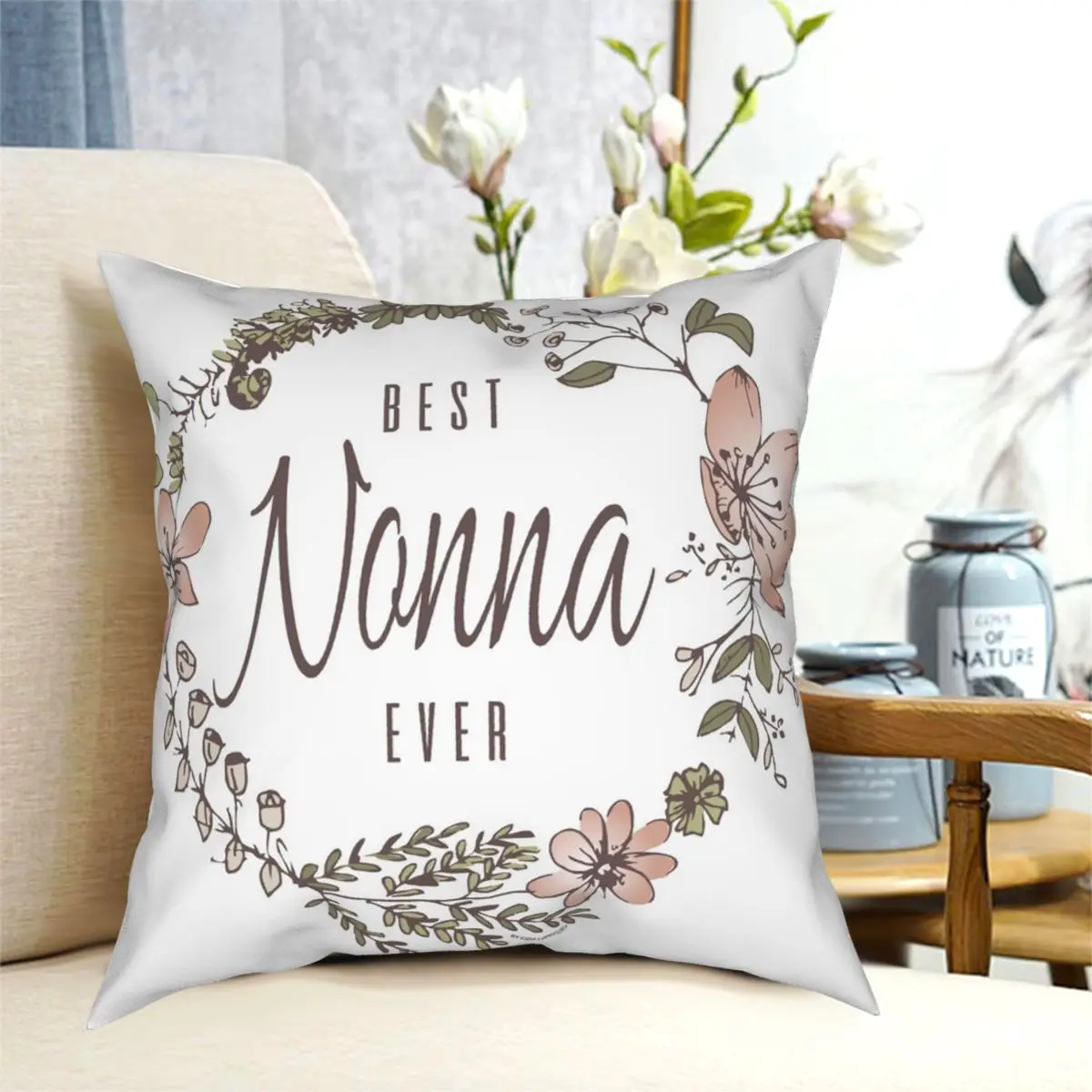 

Best Nonna Ever Square Pillowcase Creative Decorative Throw Pillow Case for Bed Cushion Cover