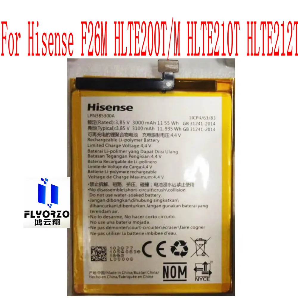 

New High Quality 3100mAh LPN385300A Battery For Hisense F26M HLTE200T/M HLTE210T HLTE212T Mobile Phone