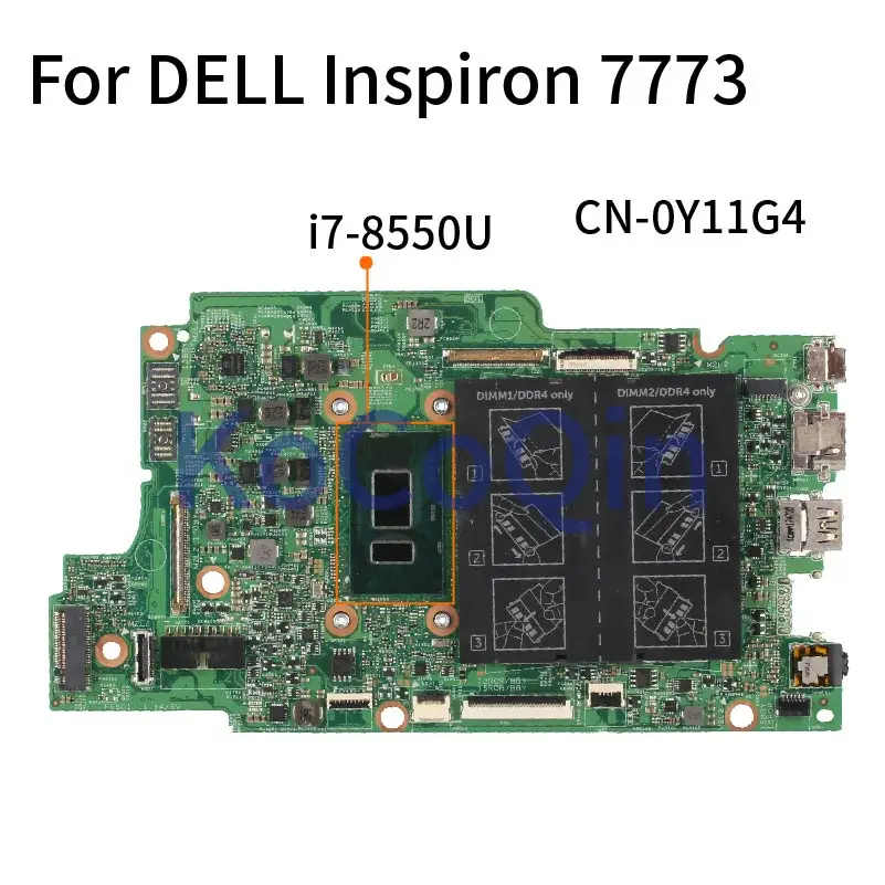 

Laptop Motherboard For DELL Inspiron 7773 I7-8550U Mainboard CN-0Y11G4 0Y11G4 16888-1 SR3LC DDR4