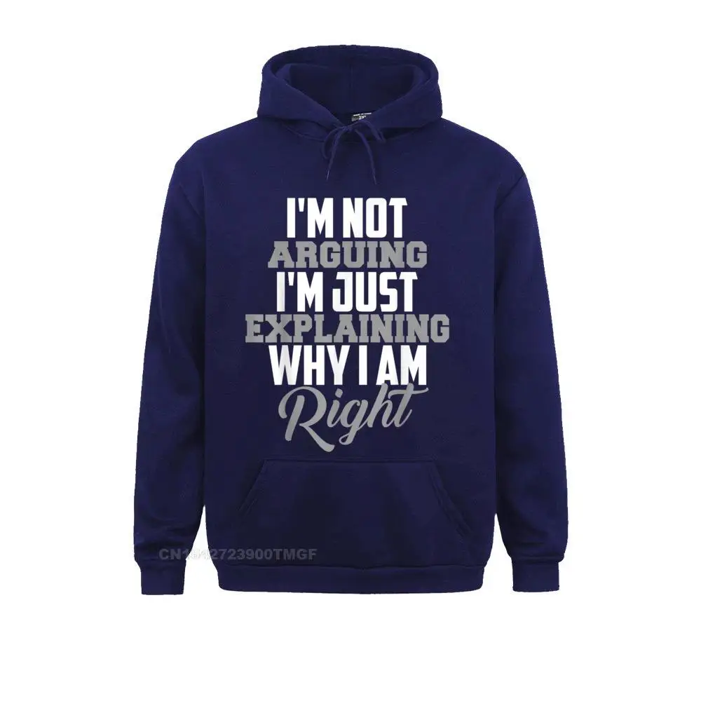 Engineer Im Not Arguing Shirt Funny Engineering Idea Sweatshirts for Men Casual Lovers Day Hoodies Family Sportswears