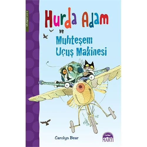 Hurda Man And Magnificent Flying Machine-Carolyn Bear