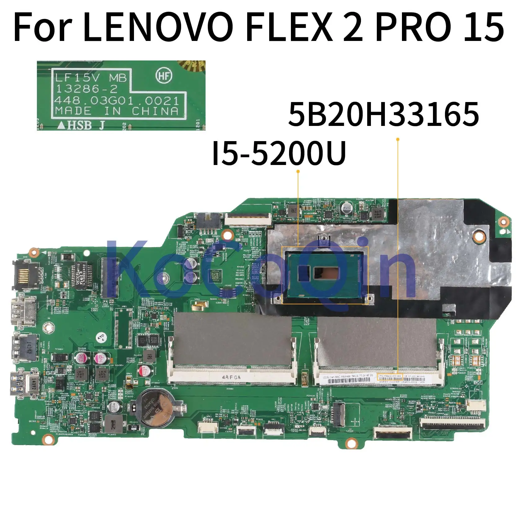 KoCoQin Laptop motherboard For LENOVO Edge 15 I5-5200U Mainboard 13286-2 448.03g01.0021 5B20H33165 SR23Y