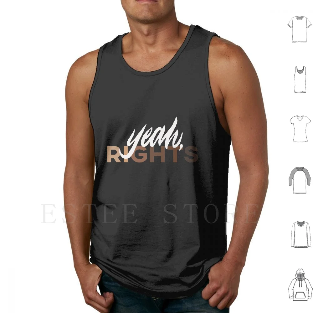Yeah, Rights Melanin Shades Tank Tops Vest Sleeveless Melanin Civil Right Civil Right Rights Injsutice Justice Human Blacks