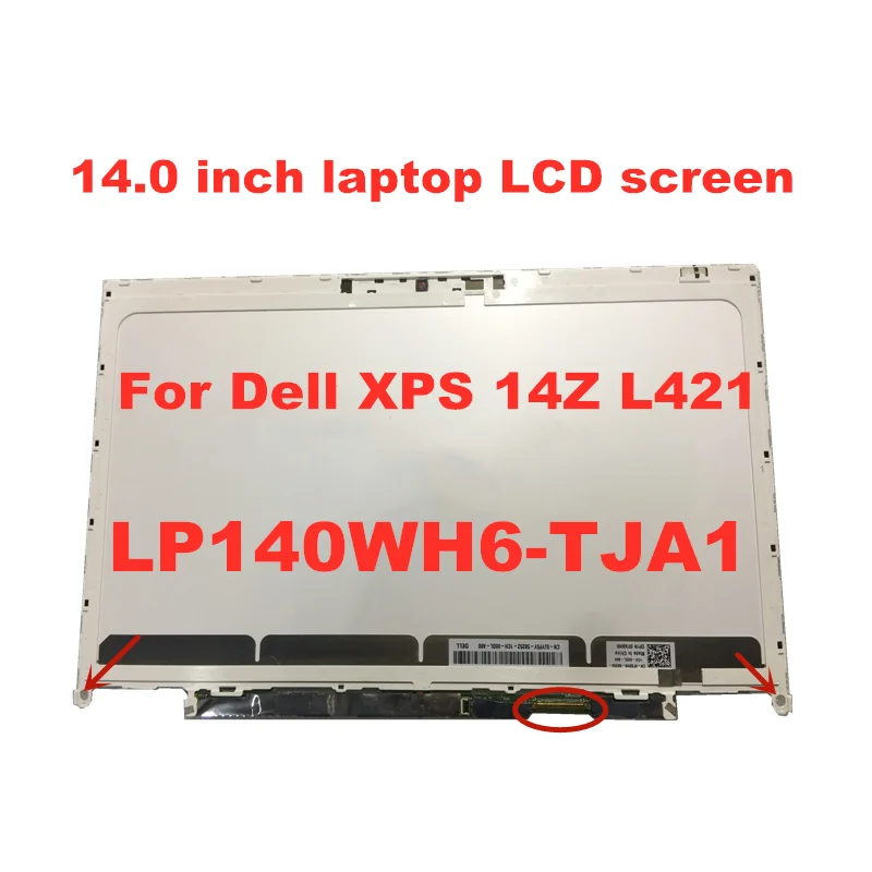 

Original lcd display for dell xps 14z screen LP140WH6-TJA1 F2140WH6 Laptop LCD Screen 14-inch panel 1366 * 768 40pins