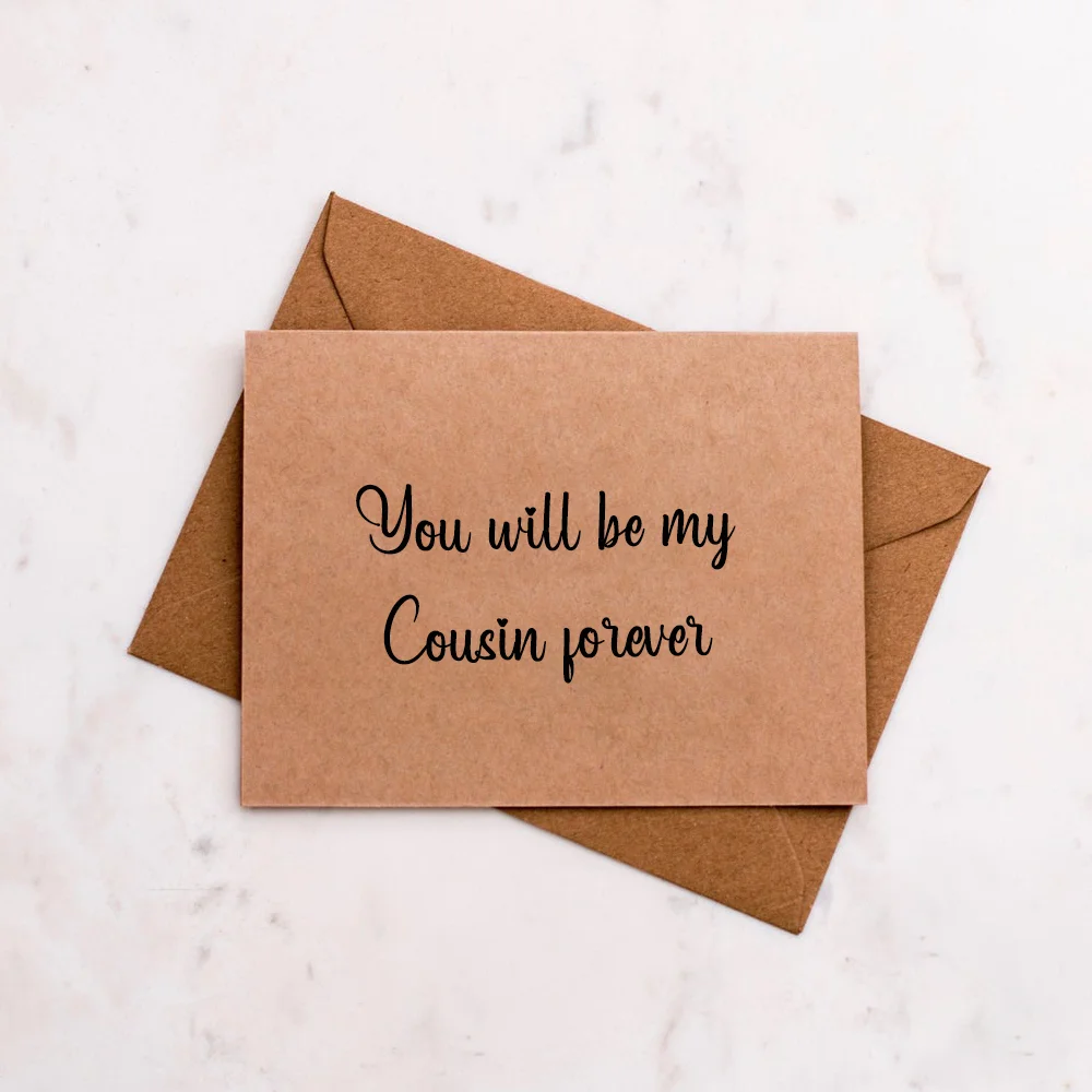 Cousin Bridesmaid Proposal, Cousin Wedding Card, Asking Cousin to be Bridesmaid, You Will Be My COUSIN Forever, Craft