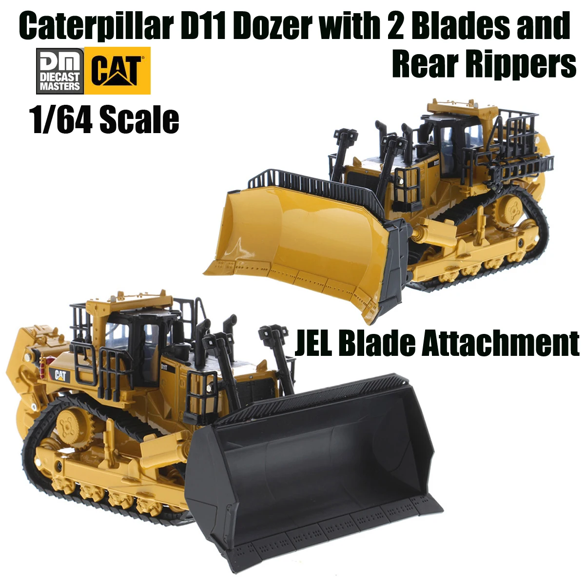 DM  1/64 CAT D11 Dozer with 2 Blades and Rear Rippers (JEL Blade Attachment) By DM Diecast Master #85637