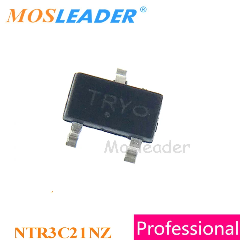 Mosleader NTR3C21NZ SOT23 3000PCS NTR3C21 NTR3C21N N-Channel 20V Made in China High quality NTR3C21NZT1G