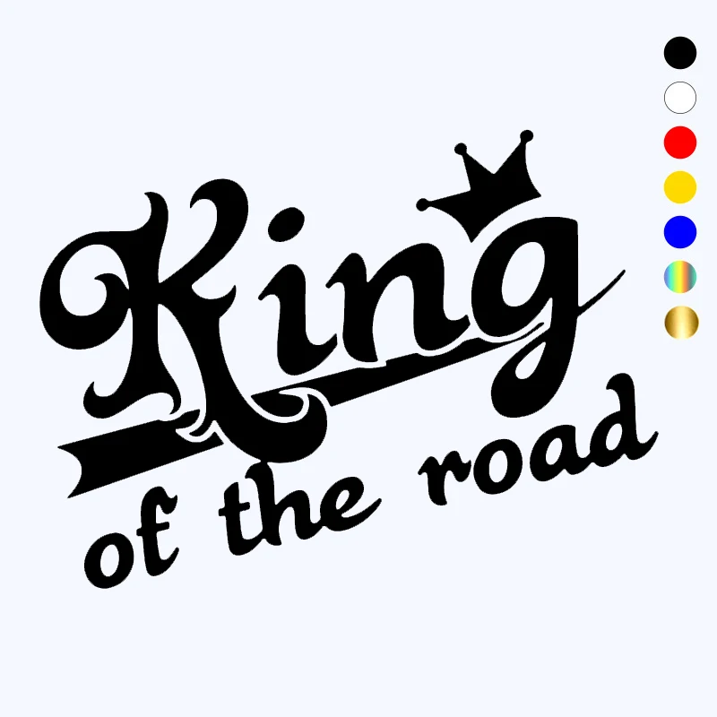 CK2999# king of the road funny car sticker vinyl decal waterproof car auto stickers on car truck bumper rear window