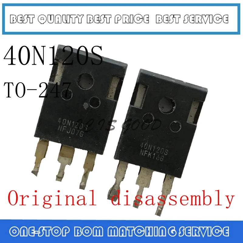 

5PCS-20PCS 40N120FL 40N120FL2 40N120FL3 40N120S 40A 1200V TO-247 Original disassembly