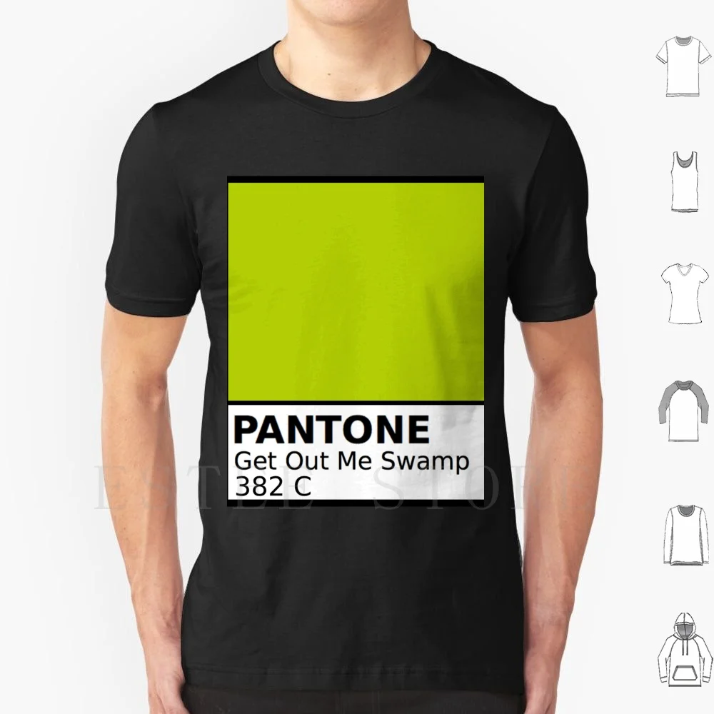 Pantone Get Out Me Swamp T Shirt Men Cotton 6xl Pantone Green Shrek Meme Dank Swamp