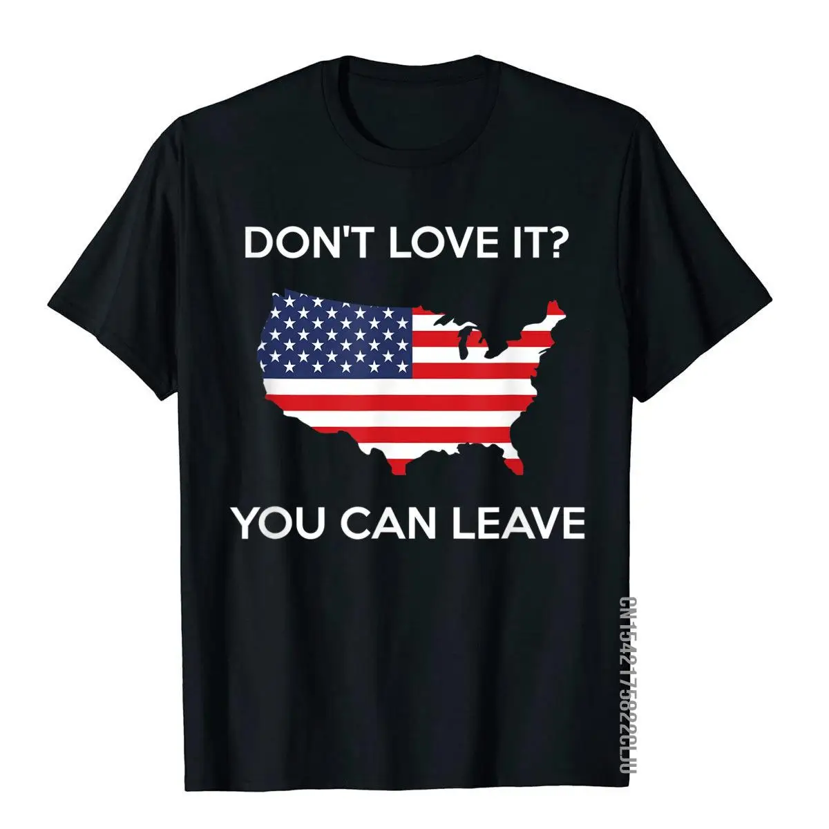 Don't Love It You Can Leave Pro American Flag Patriotic Gift T-Shirt Cotton Youthful Tops T Shirt Brand New Men T Shirts Party