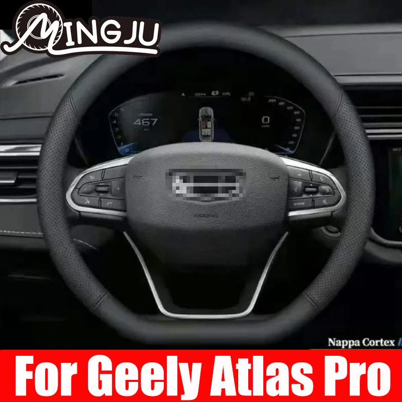 For Geely Atlas Pro Azkarra 2021 2022 2023 Black Car Steering Wheel Cover Leather Steering Wheel Cover Car Accessories