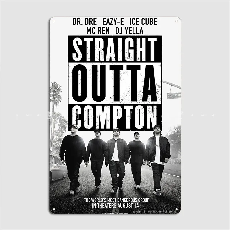 Straight Outta Compton Movie Culture Metal Sign Club Club Bar Funny Mural Painting Tin Sign Poster