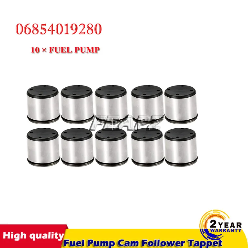 

10pcs 06D109309C 06854019280 Car Fuel Pump Cam Follower Tappet For Audi A4 A3 TT Quattro for VW Jetta Passat GTI Golf Eos