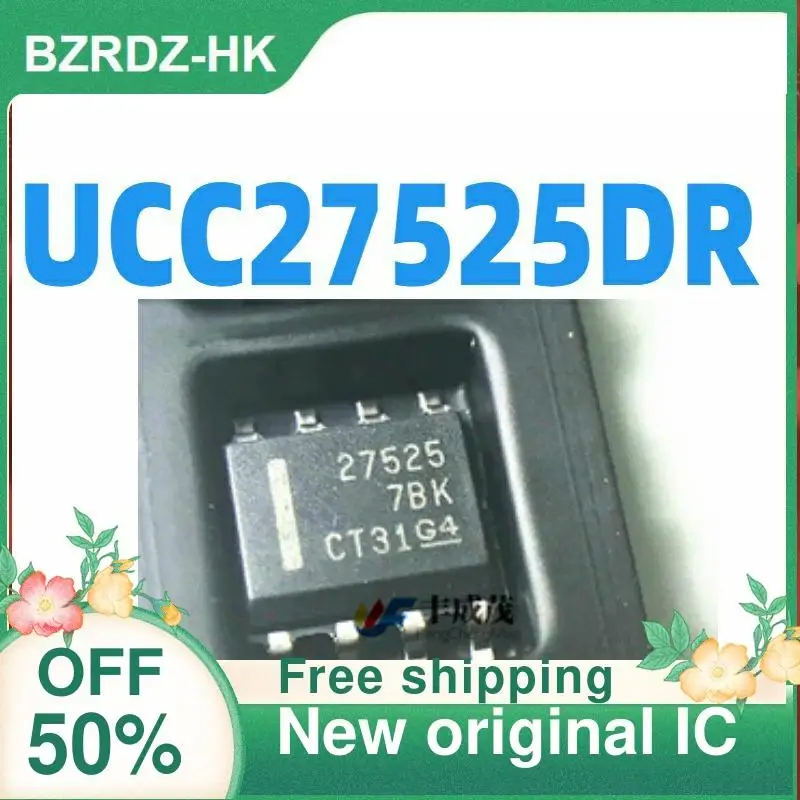 

10PCS UCC27525DR UCC27525 SOP-8 New original IC Grid Driver Screen Printing 27525