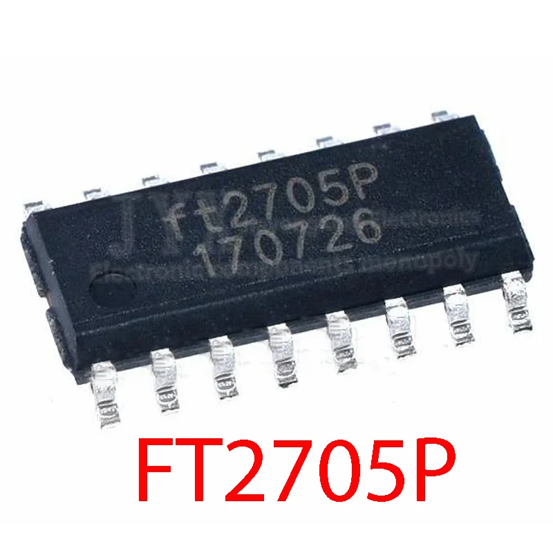 1PCS/lot 100% New Original FT2705P FT2705 SOP-16 IC Chip New Original In stock