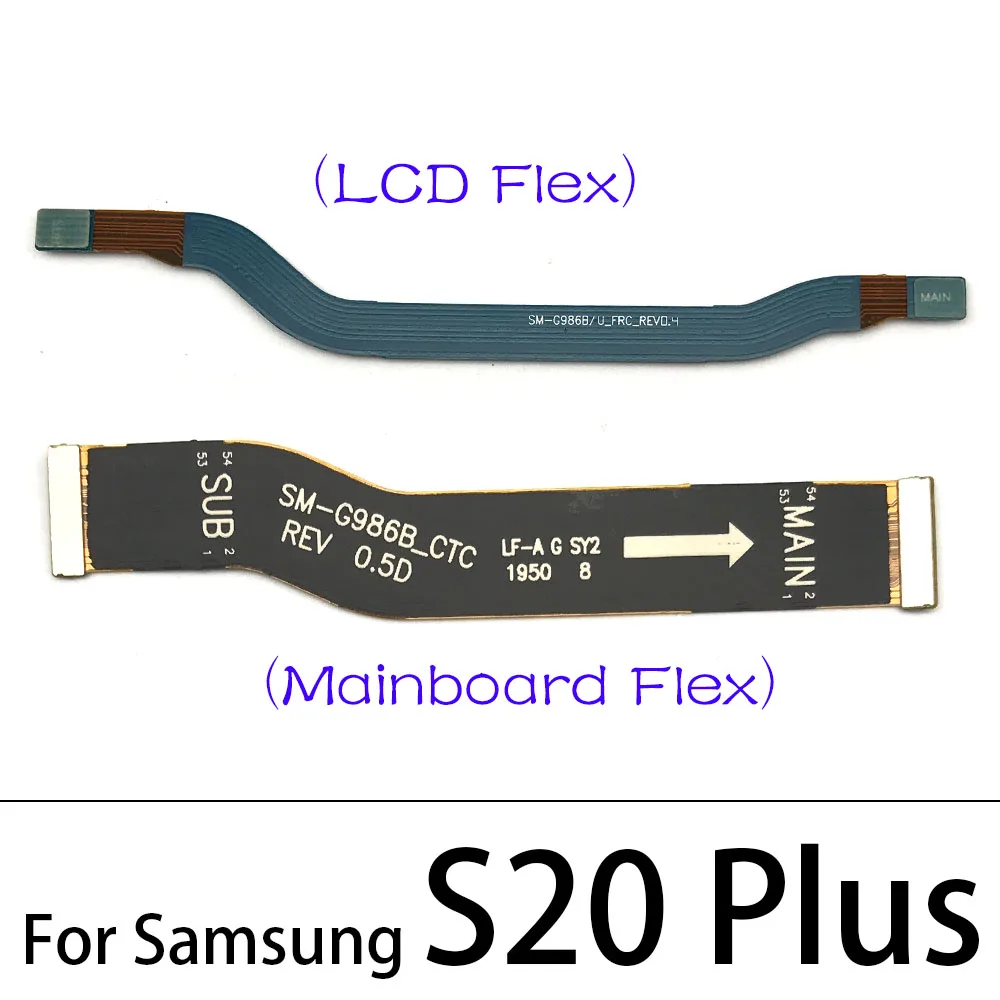 Main Flex Cable For Samsung Note 10 Lite Note 20 S10 Plus S20 Fe Ultra / Note 10 Plus 5G Connect Mainboard To LCD Screen Ribbon