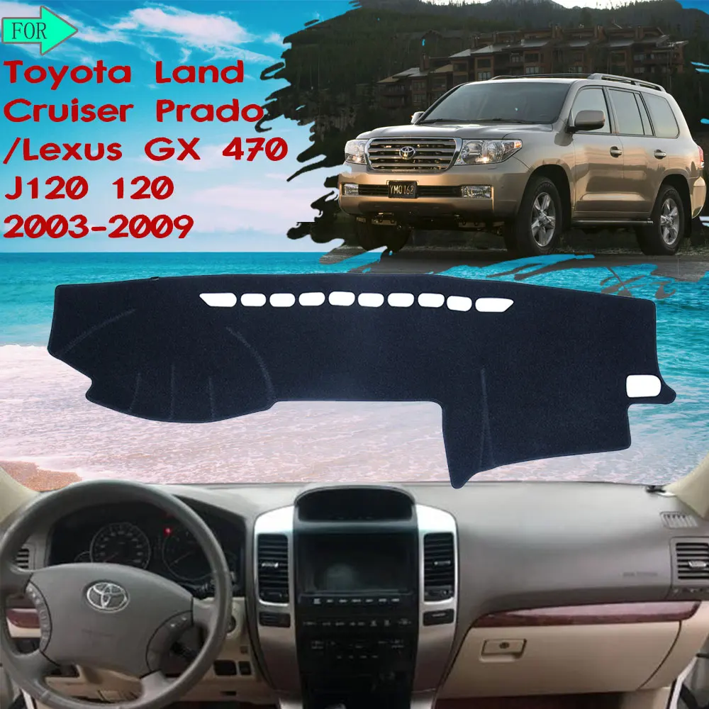 Car Dashboard Dash Mat Cover Rug Sun Shade Carpet for Toyota Land Cruiser Prado 120 J120 2003~2009 2004 Auto Accessories Goods