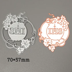 Grape Leaves Metal Cutting Dies Stencils IHS Religion Cross Craft Die Mould for Scrapbooking album Embossing DIY Paper Cards