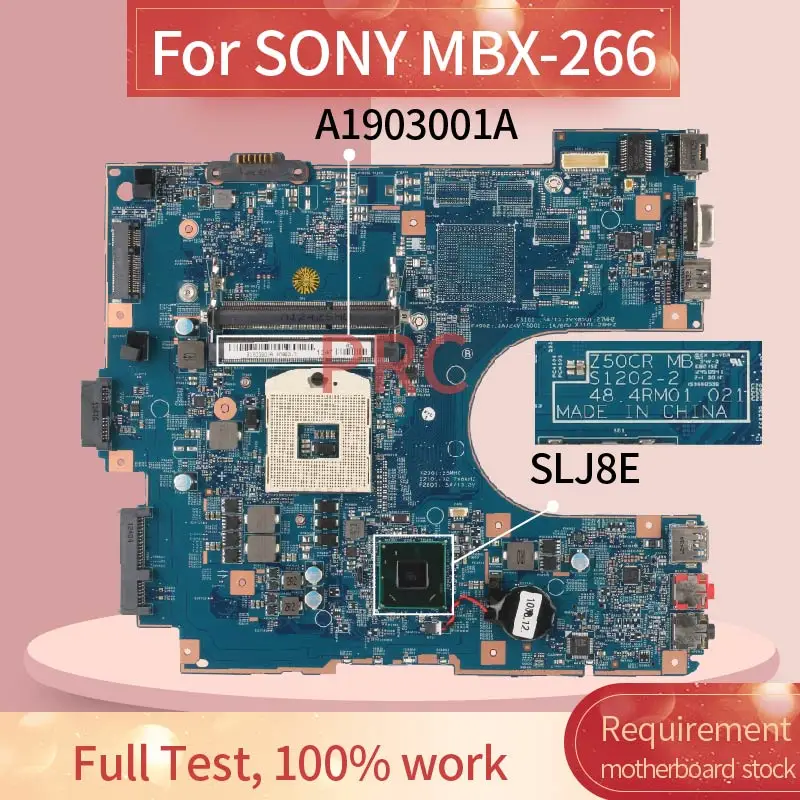 MBX-266 For SONY SVE151A11W SVE15118FG HM75 A1903001A Notebook MainboardS ZS0CR 1202-2 48.4RM01.021 SLJ8E Laptop Motherboard