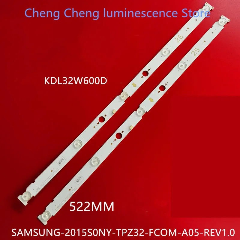 

LED backlight strip for Sony KDL-32W600D SAMSUNG-2015SONY-TPZ32-FCOM-A05-REV1.0 52CM 5LED 100%NEW