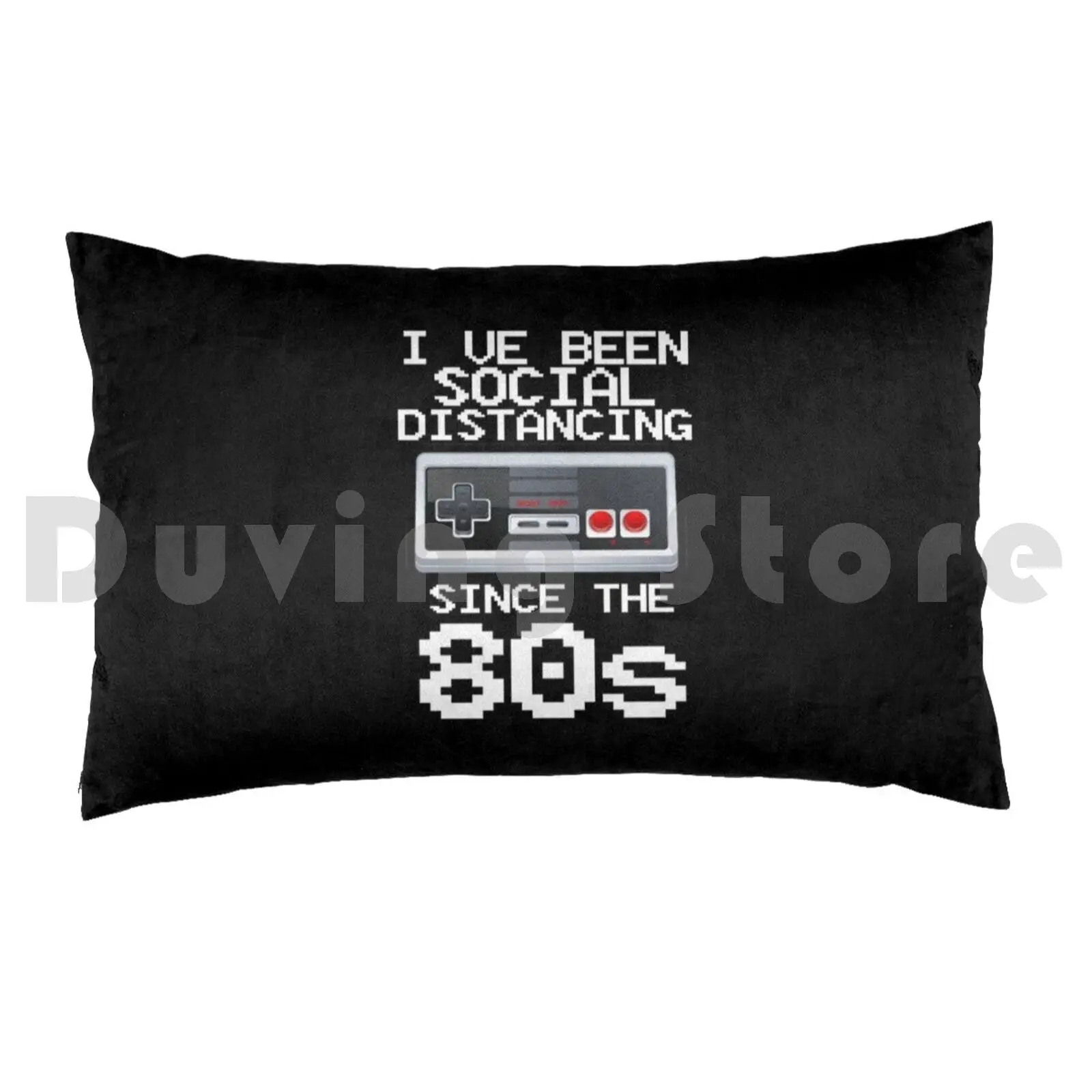 Pillow case Social Distancing Nerd Tee | I Was Social Distancing Since 80s Geek Shirt-Funny Gamer Introvert Men Women Funny Prin