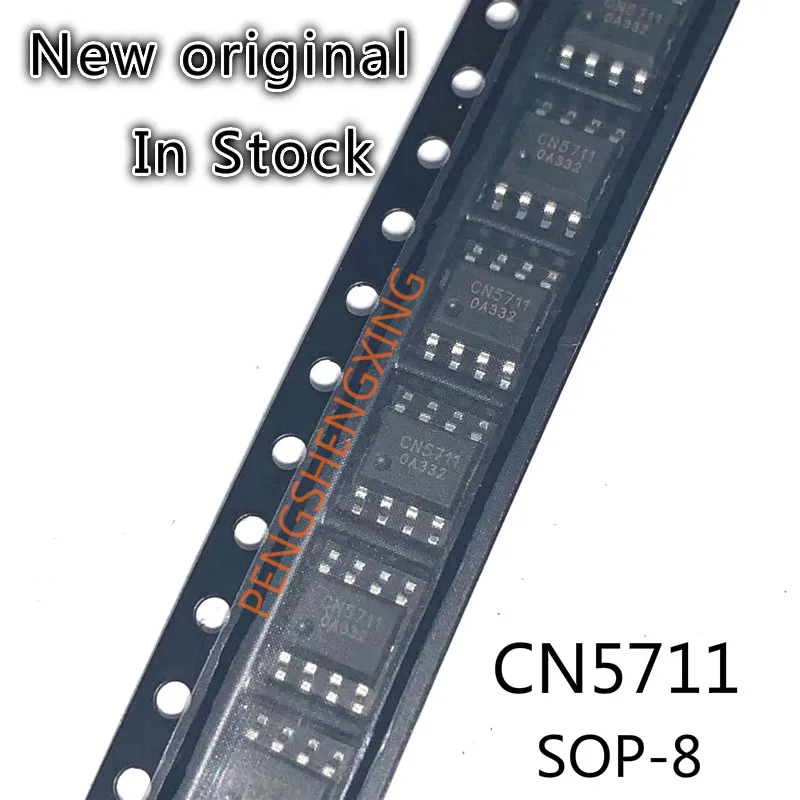 10ชิ้น/ล็อตCN5711 SOP8จุดเดิมใหม่ขายร้อน
