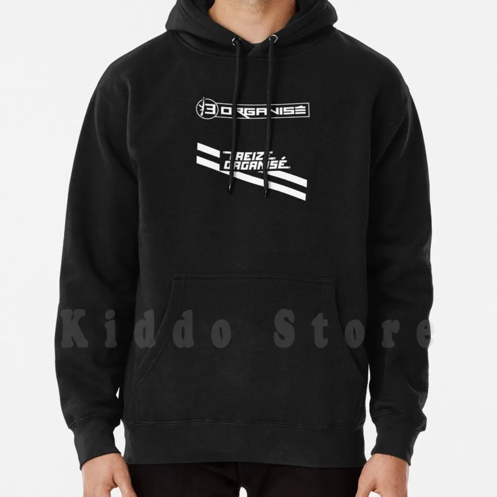 13 Organized Hoodies Long Sleeve 13 Organized Sch Jul Kofs Soso Maness Houari N…