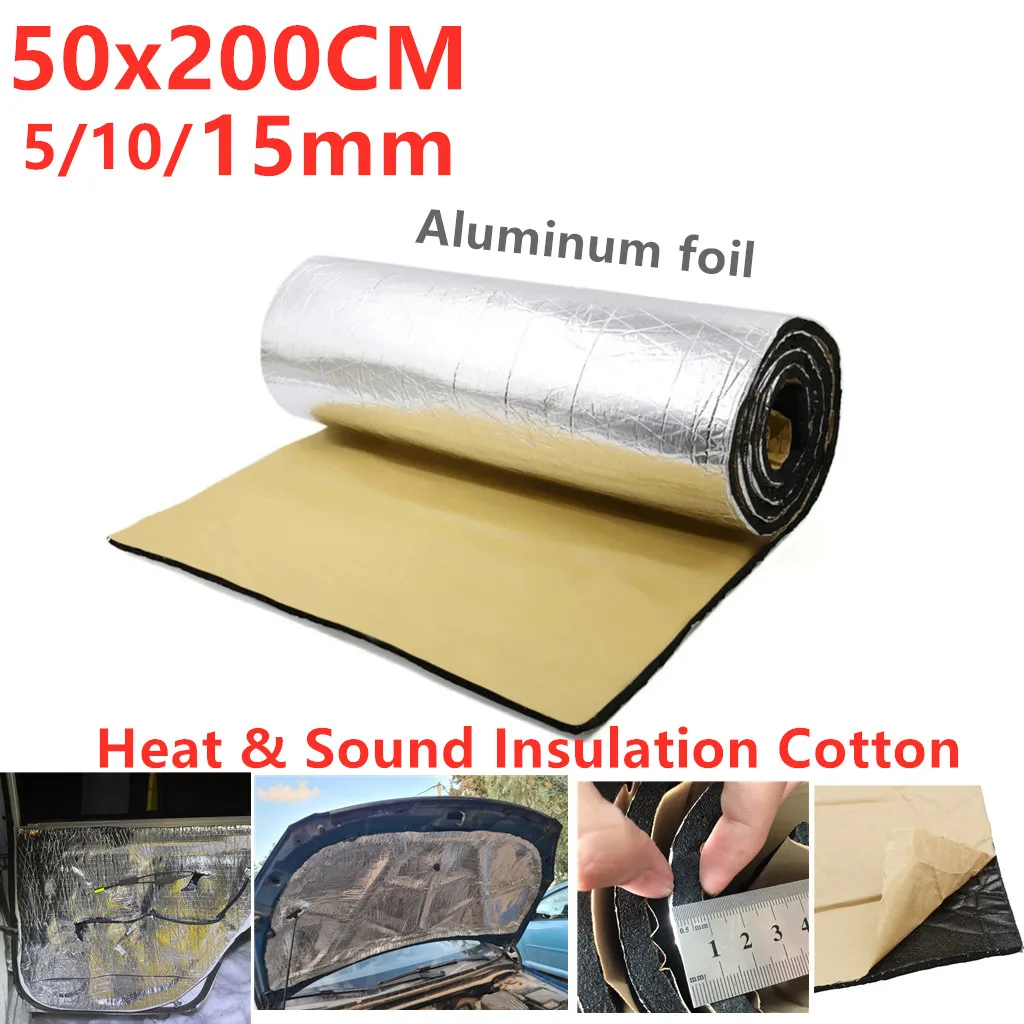 5/10mm 50x200CM Aluminum Foil Cotton Car Sound Heat Insulation Foam Noise Reduction Mat Bonnet Door Trunk Firewall