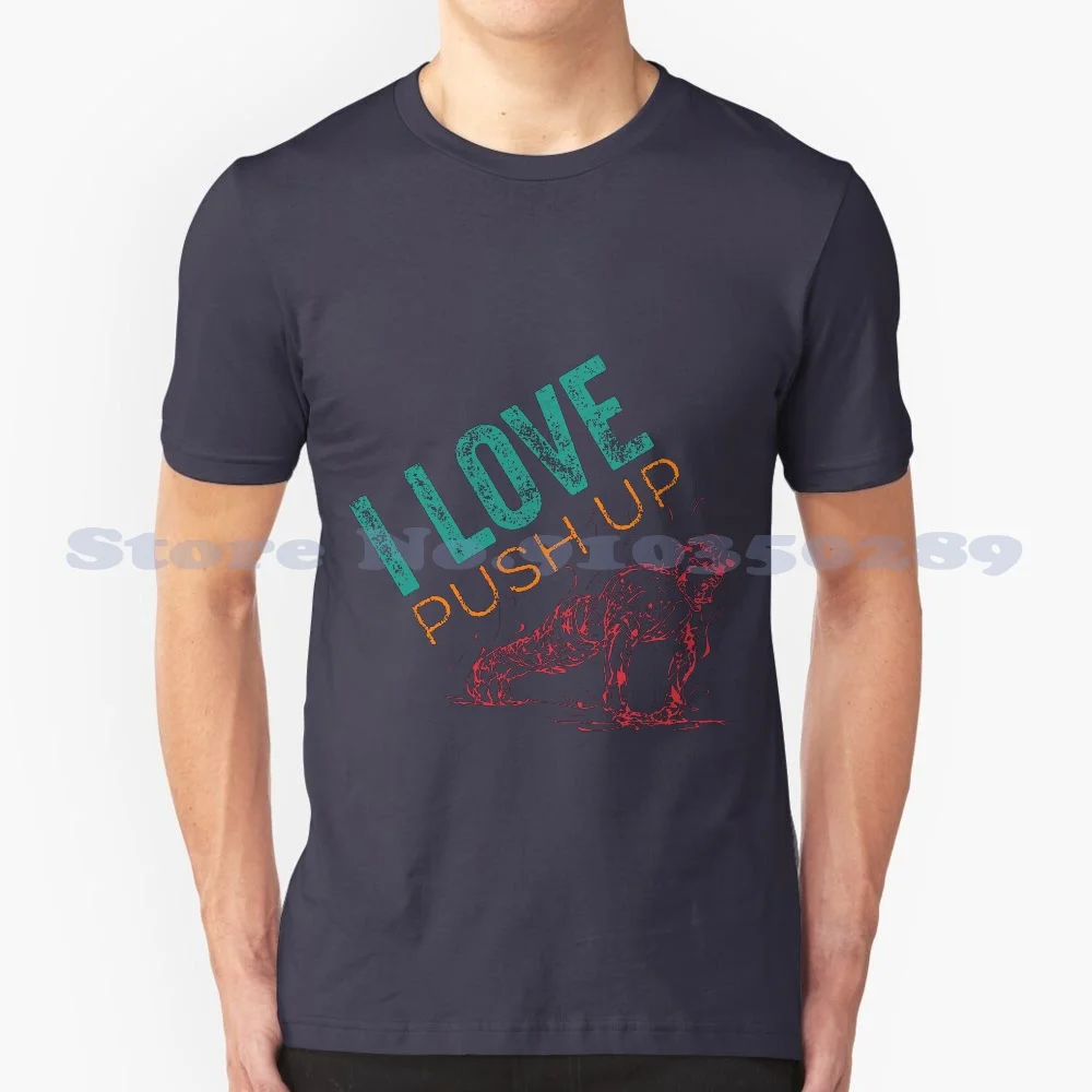 I Love Push Up , Gift Idea For Calisthenics Training , Birthday Gift Idea , Vintage Color Street Workout 100% Cotton T-Shirt