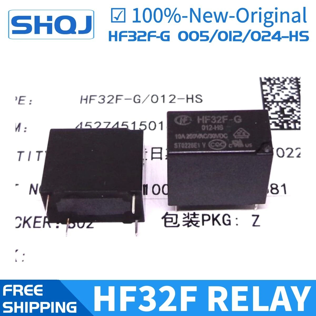 

100PCS/BOX HF relay JZC-32F HF32F-G 005 012 024 -HS HF32F 5V 12V 24V 10A 4PIN relay new and original