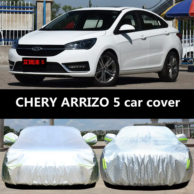 

FOR CHERY ARRIZO 5 car cover hood car sunscreen rainproof insulation thick sunshade car cover ARRIZO 5