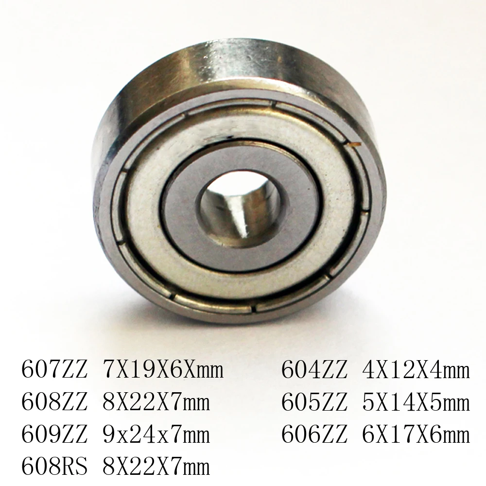 604 4x12x4 605 5x14x5 606 6x17x6 607 7x19x6 626 6x19x6 608 2RS 8x22x7 609ZZ 9x24x7MM Ball Bearing