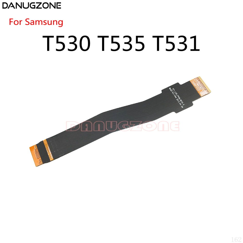 LCD Display Screen Connector Mainboard Flex Cable For Samsung Galaxy Tab 3 10.1 P5200 P5210 T530 T531 T533 T535 T537