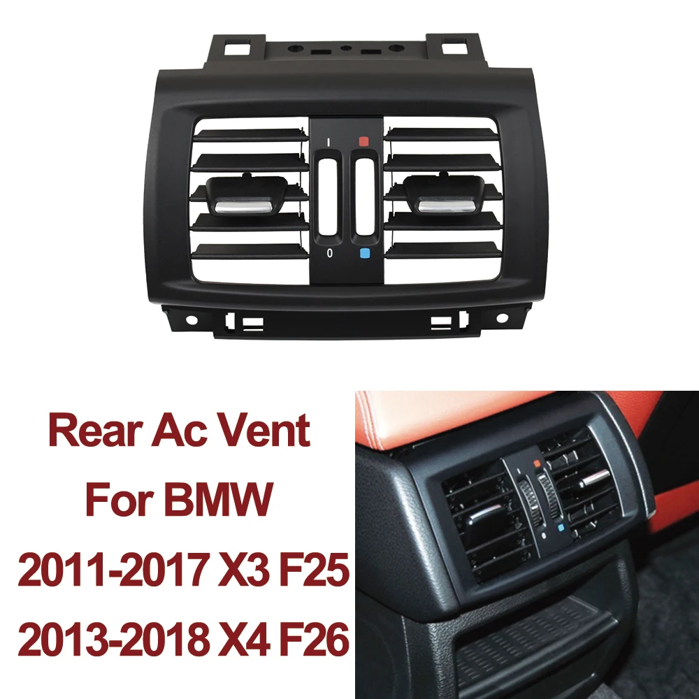 Rear Air Ventilation Ac Vent Grille Panel Cover Replacement For BMW X3 X4 F25 F26 2010-2016