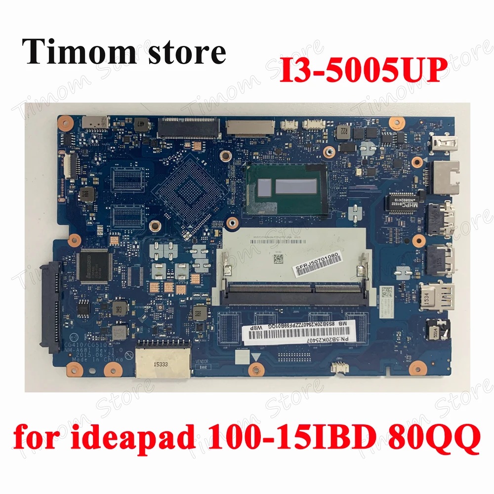 5B20K25407 5B20K25381 I3-5005UP UMA CG410/CG510 NM-A681 Laptop Integrated Motherboard FullTest for Lenovo 100-15IBD ideapad 80QQ